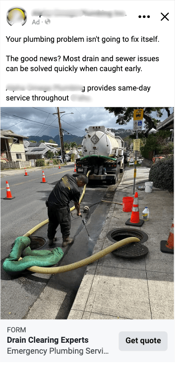 Facebook ad for a plumbing client — problem-based creative with a technician clearing a sewer line and the headline 'Your plumbing problem isn't going to fix itself'